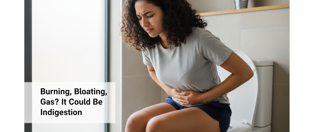 Burning, Bloating, Gas? It Could Be Indigestion