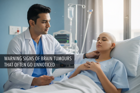 Warning Signs of Brain Tumours That Often Go Unnoticed