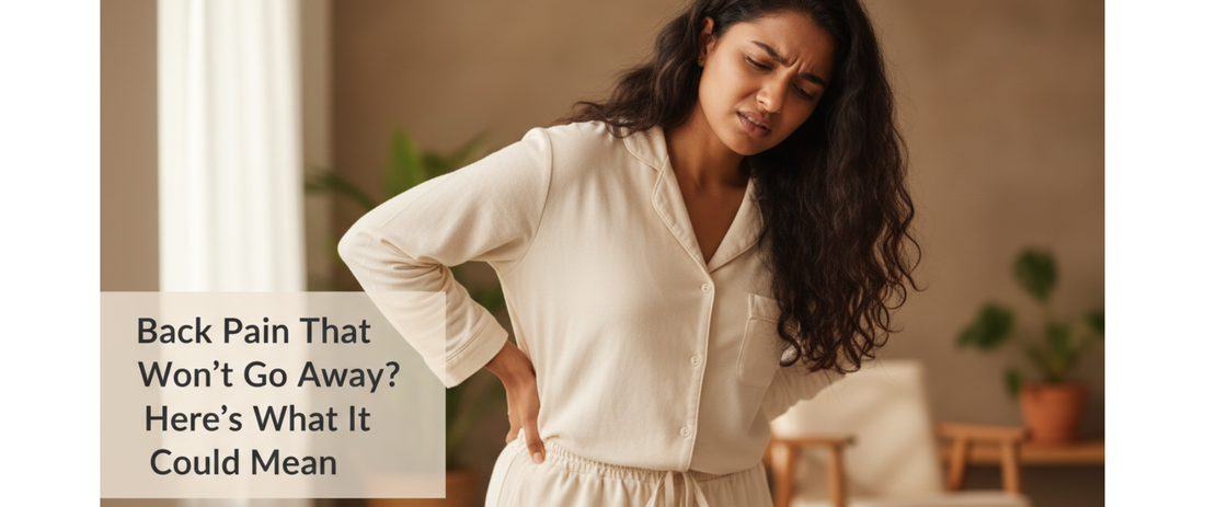 Back Pain That Won’t Go Away? Here’s What It Could Mean