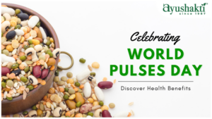Celebrating World Pulses Day: Discover Health Benefits