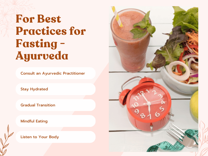 For Best Practices for Fasting - Ayurveda